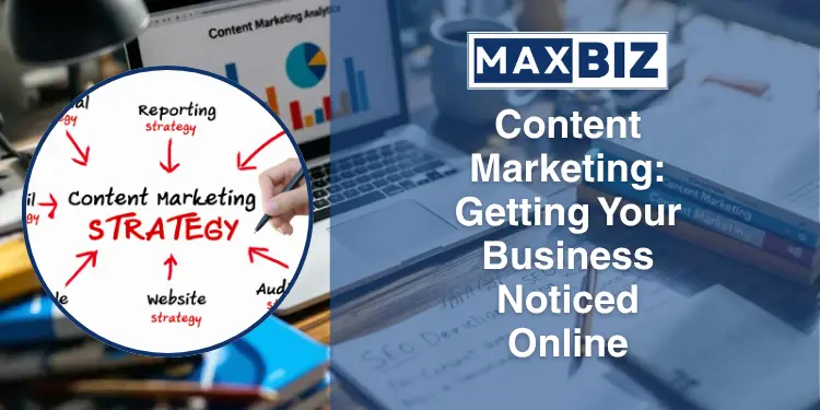 Content Marketing Getting Your Business Noticed Online