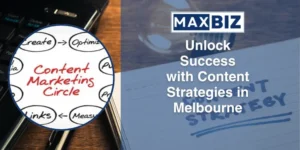 Unlock Success with Content Strategies in Melbourne